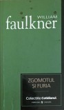 ZGOMOTUL SI FURIA-WILLIAM FAULKNER-104838