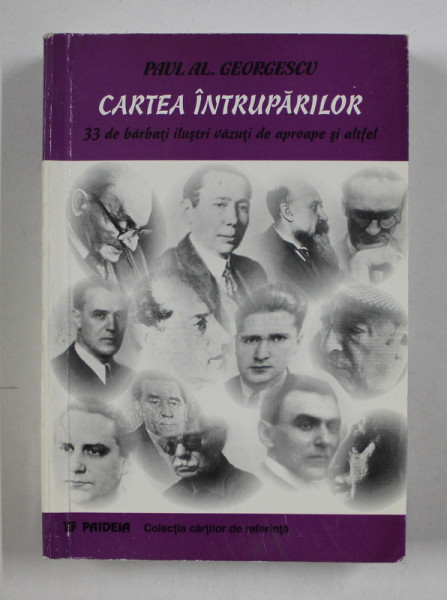 CARTEA INTRUPARILOR de PAUL AL. GEORGESCU , 1999