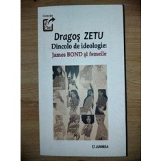 Dincolo de ideologie: James Bond si femeile- Dragos Zetu