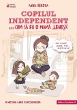 Cumpara ieftin Copilul Independent Sau Cum Sa Fii O Mama Lenesa . Ed. 3, Anna Bikova - Editura Paralela 45