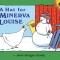 A Hat for Minerva Louise