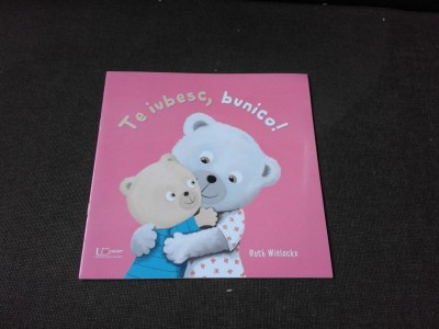 TE IUBESC, BUNICO! - RUTH WIELOCKX foto