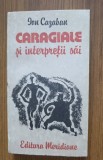 Iorgu Cazaban - Caragiale si interpretii sai
