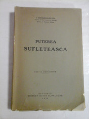 PUTEREA SUFLETEASCA - C. RADULESCU - MOTRU 1930 foto