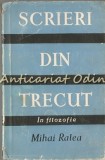 Cumpara ieftin Scrieri Din Trecut - Mihai Ralea