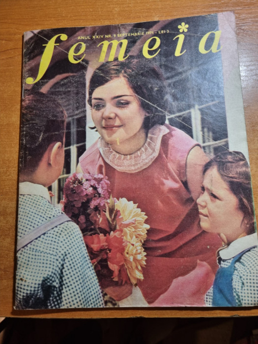 femeia septembrie 1971- targoviste,moda,retete culinare,masina de cusut ileana