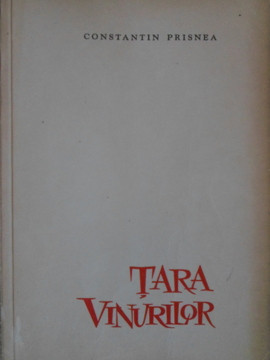 TARA VINURILOR-CONSTANTIN PRISNEA-132713 foto