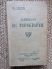 &Eacute;l&eacute;ments de topographie et trac&eacute; des voies de communication- Edmond Gabriel