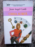 Cheia aurita- Juan Angel Cardi