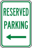 Reserved Parking Left Arrow Sign