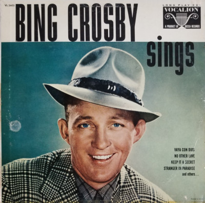 Vinil &amp;quot;Japan Press&amp;quot; Bing Crosby &amp;ndash; Bing Crosby Sings (VG) foto