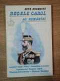 M.KREMNITZ-REGELE CAROL AL ROMANIEI(CASTELUL REGAL PELES/TESTAMENTUL REGELUI)