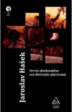Serata abstinentilor sau distractie americana - Jaroslav Hasek