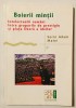 Boierii mintii, Intelectualii romani intre grupurile de prestigiu si piata libera a ideilor, Sorin Adam Matei, 2004