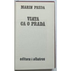 VIATA CA O PRADA de MARIN PREDA , 1977 * EXEMPLAR RELEGAT
