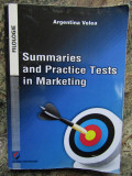 Summaries and Practice Tests in Marketing - Argentina Velea, 2015