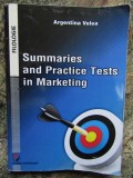 Summaries and Practice Tests in Marketing - Argentina Velea, 2015