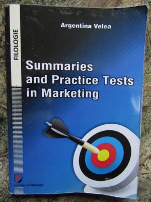 Summaries and Practice Tests in Marketing - Argentina Velea foto