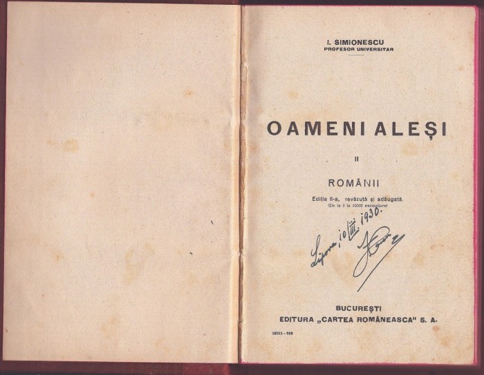 C8406N Oameni aleși, II, Rom&acirc;nii de I Simionescu, 1929, cu semnătura olografă a profesorului Iuliu Onu, membru al Academiei Rom&acirc;ne
