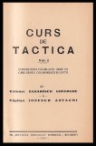 Curs de tactica, vol. 1 Cunoasterea celorlalte arme cu care geniul colaboreaza in lupta / Col. Zaharescu Gheorghe, cpt. Ionescu Antachi