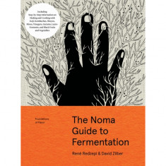 The Noma Foundations of Flavour: Fermentation: Including In-Depth, Step-By-Step Information on Making and Using Koji, Kombuchas, Shoyus, Misos, Vinega