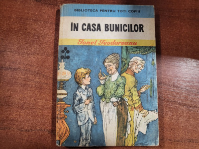 In casa bunicilor de Ionel Teodoreanu foto