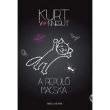 A rep&uuml;lő macska - Kurt Vonnegut