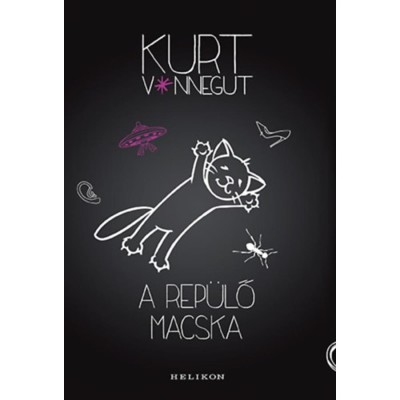 A rep&amp;uuml;lő macska - Kurt Vonnegut foto