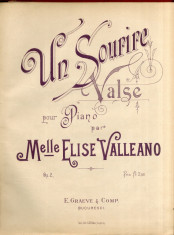 Un Sourire - Valse - Elise Valleano Partitura Muzicala Romaneasca E. Graeve foto