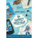 Az oszt&aacute;ly vesztese - W&eacute;ber Anik&oacute;