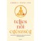 Teljes női eg&eacute;szs&eacute;g - Carrie E. Levine