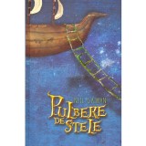 Neil Gaiman - Pulbere de stele - 133981