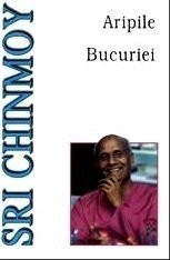 Aripile bucuriei - Sri Chinmoy foto