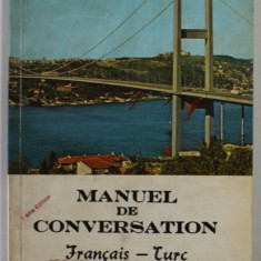 MANUEL DE CONVERSATION FRANCAIS - TURC par ALFRED MORER , 1986
