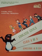 Tudora Pitila - Educatie civica clasa a III-a, semestrul al II-lea (contine CD) (Editia: 2016) foto
