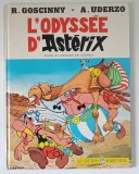 UNE AVENTURE D'ASTERIX , L'ODYSSEE D'ASTERIX par GOSCINNY et UDERZO , 1981