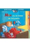 Max nu se teme de intuneric - Christian Tielmann