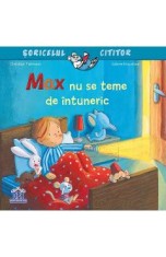 Max nu se teme de intuneric - Christian Tielmann