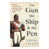 Gun, the Ship, and the Pen