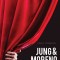 Jung &amp; Moreno. Eseuri asupra teatrului naturii umane &ndash; Craig E. Stephenson