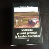 Sociologia proastei guvernari in Romania interbelica - Bogdan Bucur