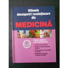 ULTIMELE DESCOPERIRI REVOLUTIONARE DIN MEDICINA. READER&#039;S DIGEST