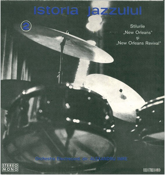 Istoria Jazz-ului 2 (1975 - Electrecord - 3 LP / VG)