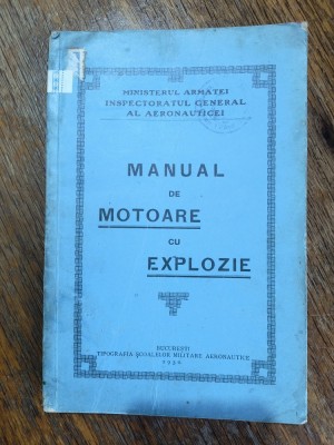 Manual de motoare cu explozie - Inspectoratul Aeronauticei 1930 / R3P2F foto