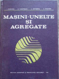 Masini-unelte Si Agregate - I. Gheghea B. Plahteanu C. Mitoseriu A. Ghionea ,276339, Didactica Si Pedagogica