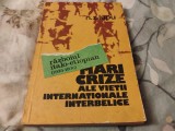 Mari crize ale vieții internaționale interbelice