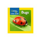 National Geographic Little Kids Look and Learn: Bugs