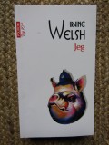 Jeg &ndash; Irvine Welsh