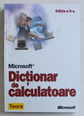 MICROSOFT - DICTIONAR DE CALCULATOARE , 2002 foto
