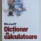 MICROSOFT - DICTIONAR DE CALCULATOARE , 2002
